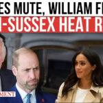 Escalating Hostility Towards Sussex – King Charles Remains Quiet as.cms